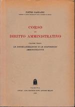 Corso di diritto amministrativo. Vol. III - Le disorganizzazioni e le disfunzioni amministrative