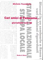 Cari amici di Panorama... giornalismo anni '80