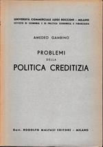 Problemi della politica creditizia