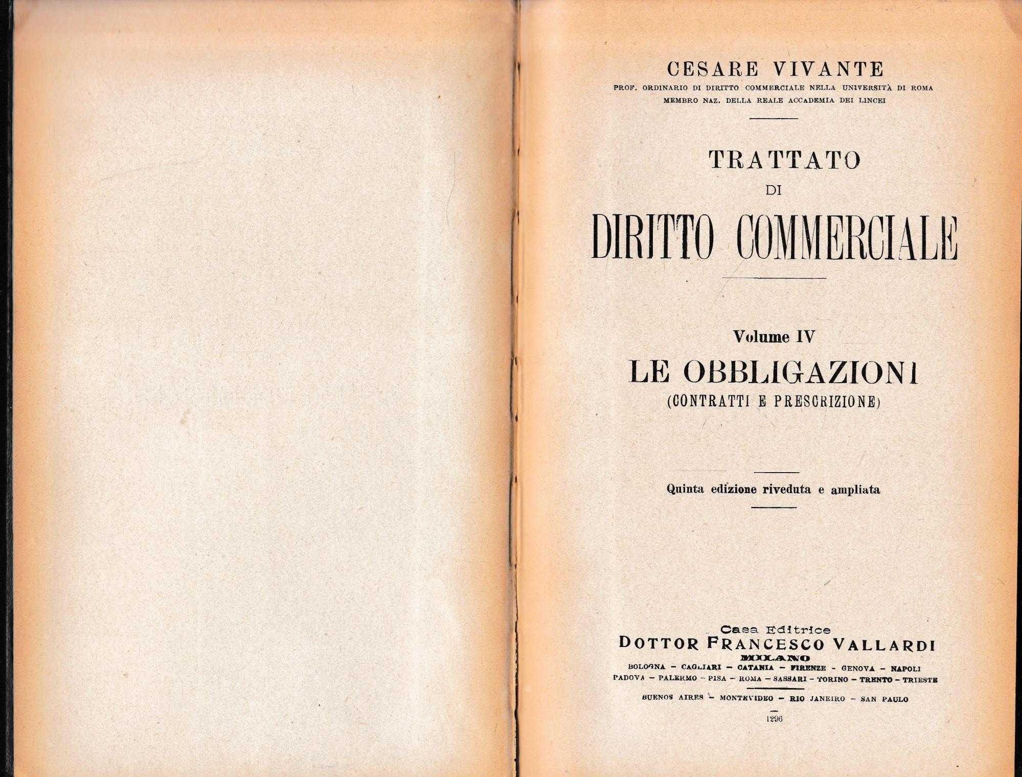 Trattato di Diritto Commerciale, vol. IV: le obbligazioni