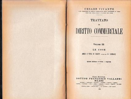 Trattato di Diritto Commerciale, vol. III: le cose - Cesare Vivante - copertina