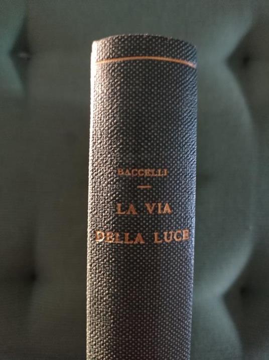 La via della luce - Alfredo Baccelli - copertina