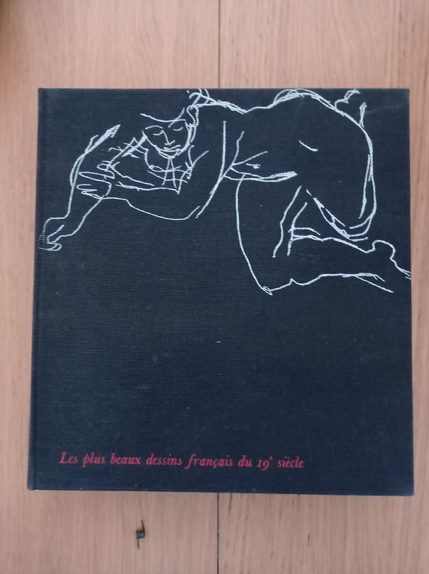 Les plus beaux dessins francais du 19 siecle