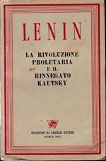 La rivoluzione proletaria e il rinnegato Kautsky