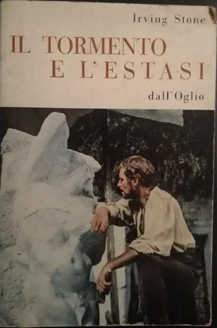 Il tormento e l'estasi - Irving Stone - copertina