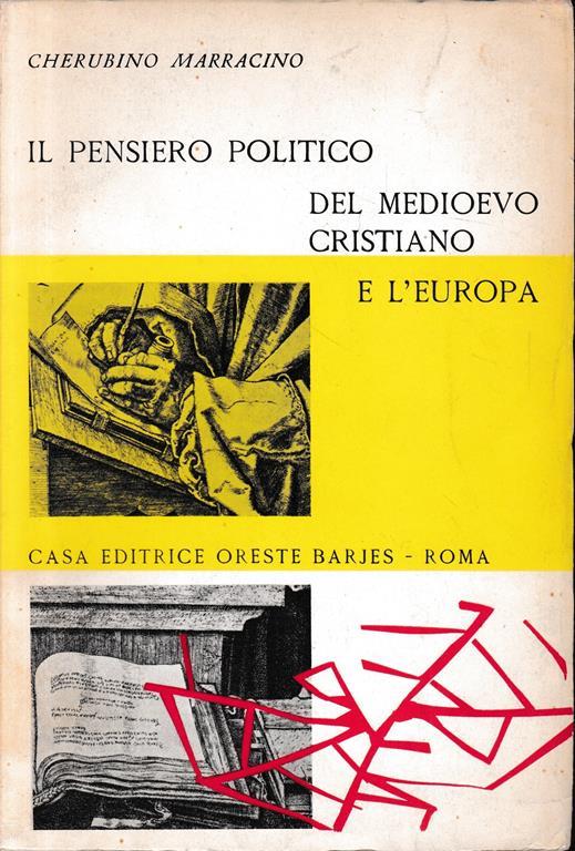 Il pensiero politico del Medioevo Cristiano e l'Europa - copertina