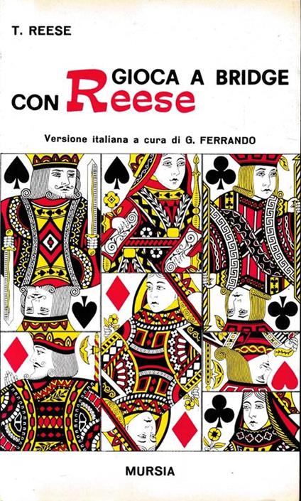 Gioca a bridge con Reese - Terence Reese - copertina