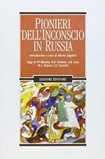 Pionieri dell'inconscio in Russia