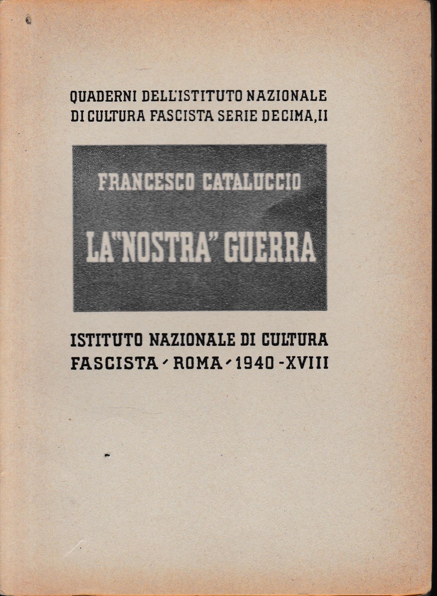 La "nostra" guerra