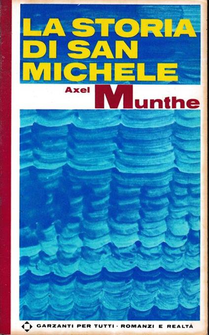 La storia di San Michele - Axel Munthe - copertina