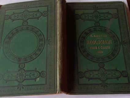 I neologismi buoni e cattivi - Giuseppe Rigutini - copertina