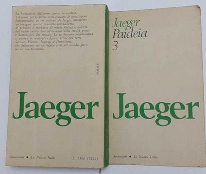 Paideia. La formazione dell'uomo greco. Volume terzo - Werner Jaeger - copertina