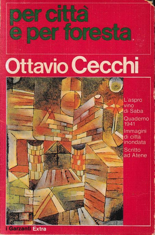 Per città e per foresta - Ottavio Cecchi - copertina