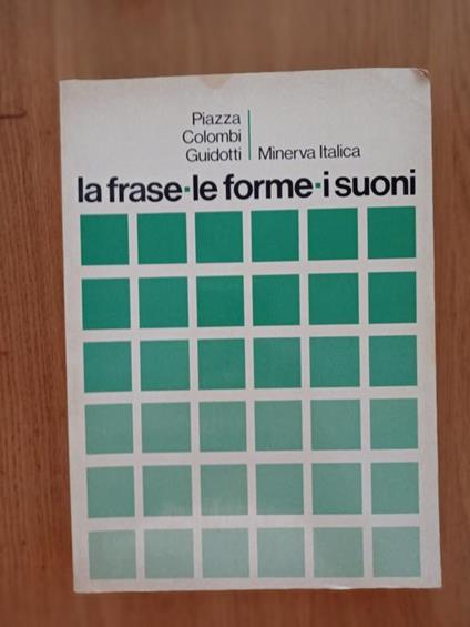 La frase, le forme, i suoni - copertina