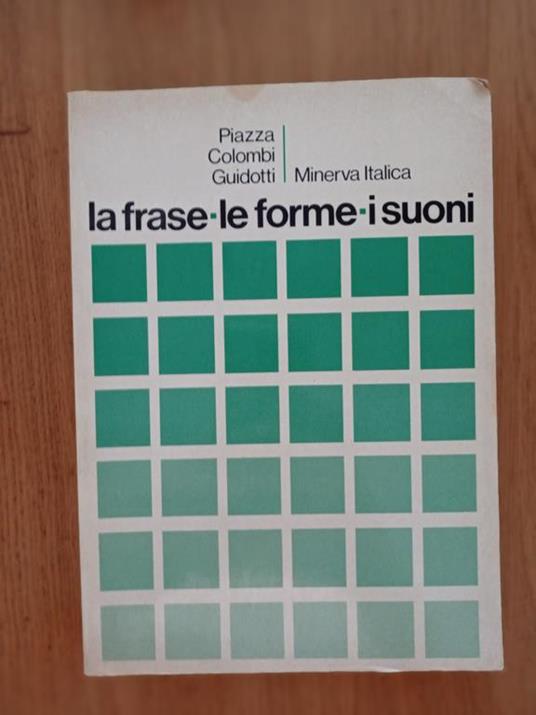 La frase, le forme, i suoni - copertina