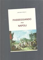 Passeggiando Per Napoli