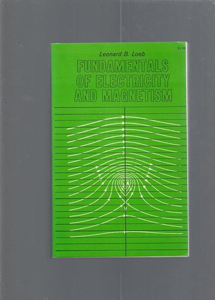 Fundamentals Of Electricity And Magnetism - copertina