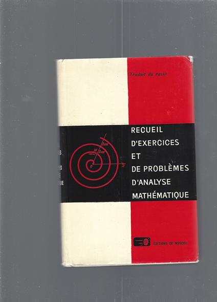 Recueil D'Exercices Et De Problemes D'Analyse Mathematique - copertina
