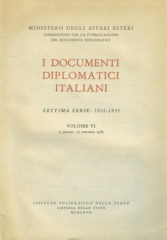 I documenti diplomatici italiani. Volume VI - Ministero degli Affari Esteri - copertina