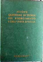 Nuove questioni di storia del Risorgimento e dell'Unità d'Italia