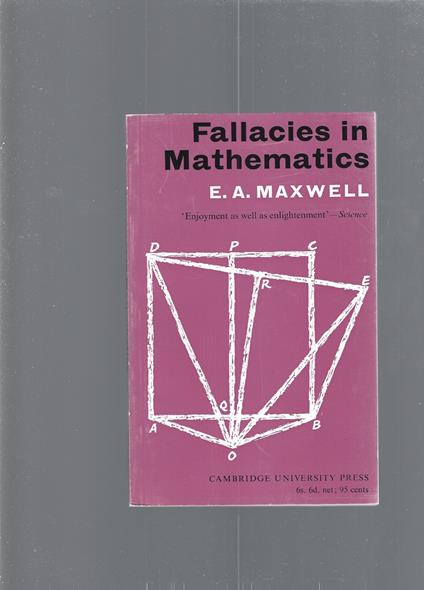 FALLACIES IN MATHEMATICS - A. E. Maxwell - copertina