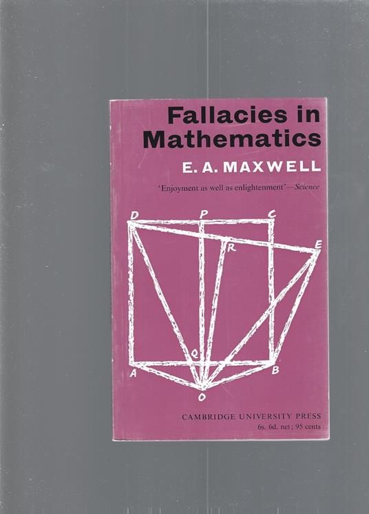 FALLACIES IN MATHEMATICS - A. E. Maxwell - copertina
