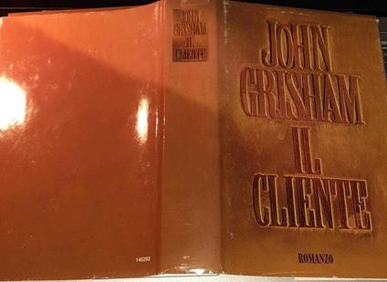 Il cliente - John Grisham - copertina