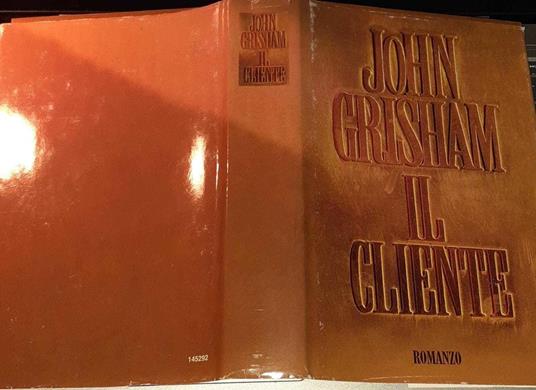 Il cliente - John Grisham - copertina