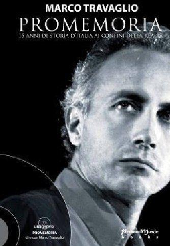 Promemoria. 15 anni di storia d'Italia ai confini della realtà. Con DVD - Marco Travaglio - copertina