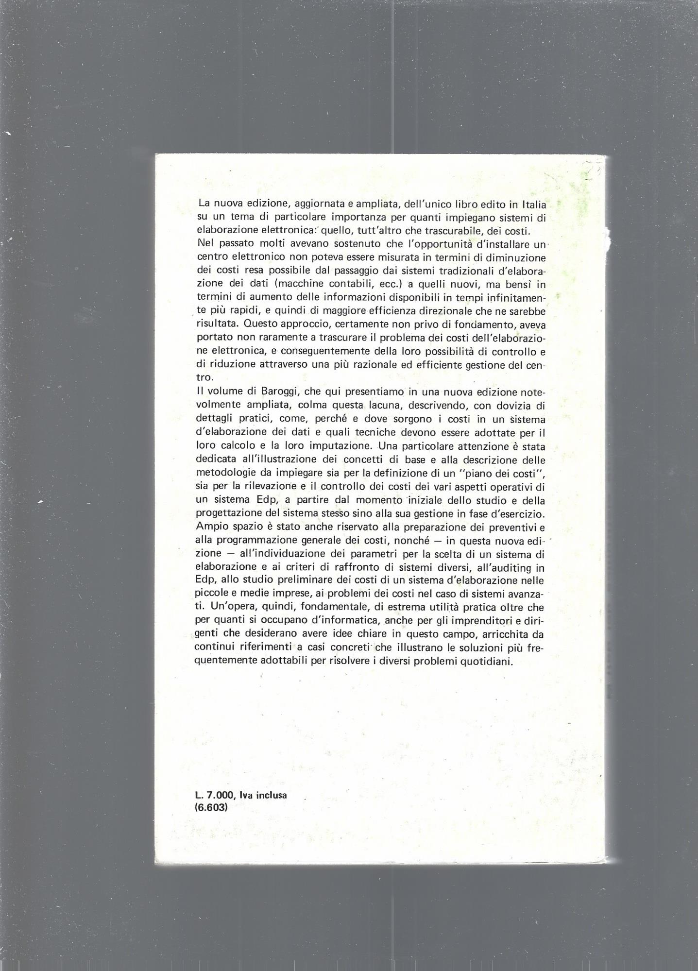 I COSTI DELL' ELABORAZIONE ELETTRONICA DEI DATI