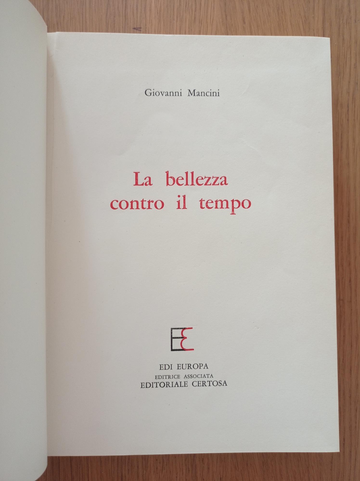 La bellezza contro il tempo