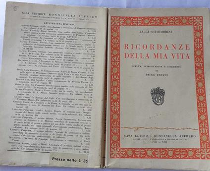 Ricordanze della mia vita. Scelta, introduzione e commento di Paolo Treves - Luigi Settembrini - copertina