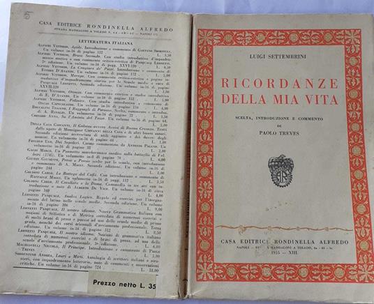 Ricordanze della mia vita. Scelta, introduzione e commento di Paolo Treves - Luigi Settembrini - copertina