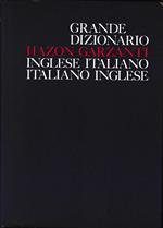 Grande Dizionario Inglese-Italiano Italiano-Inglese