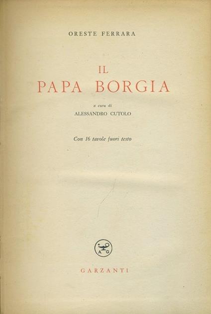 Il papa Borgia - Oreste Ferrara - copertina