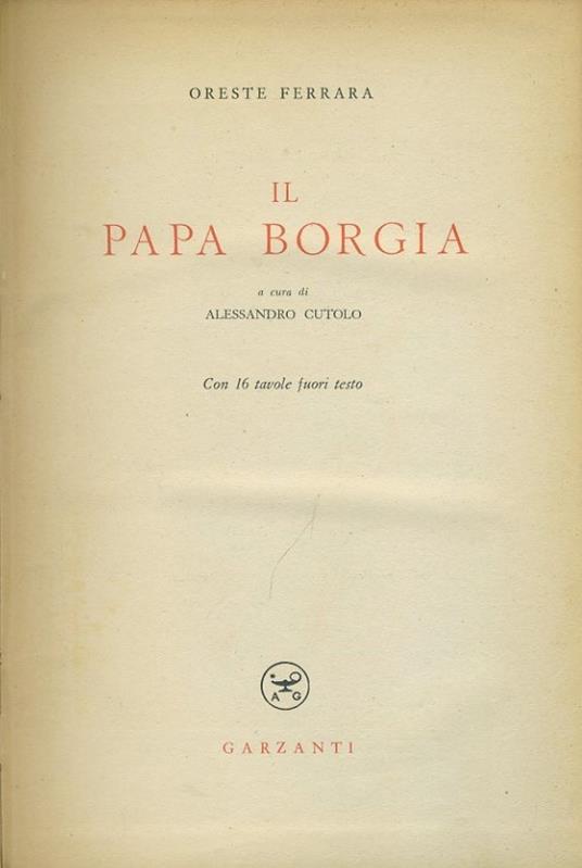 Il papa Borgia - Oreste Ferrara - copertina