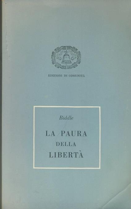 La paura della libertà - Francis Biddle - copertina