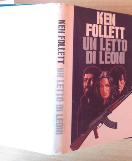 Un letto di leoni - Ken Follett - copertina
