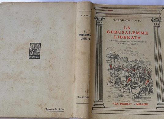 La Gerusalemme liberata con introduzione note e commento di Massimo Sasso - Torquato Tasso - copertina