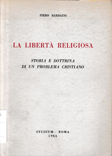 La libertà religiosa - Piero Barbaini - copertina