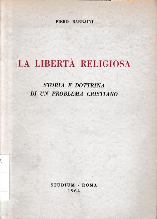 La libertà religiosa - Piero Barbaini - copertina