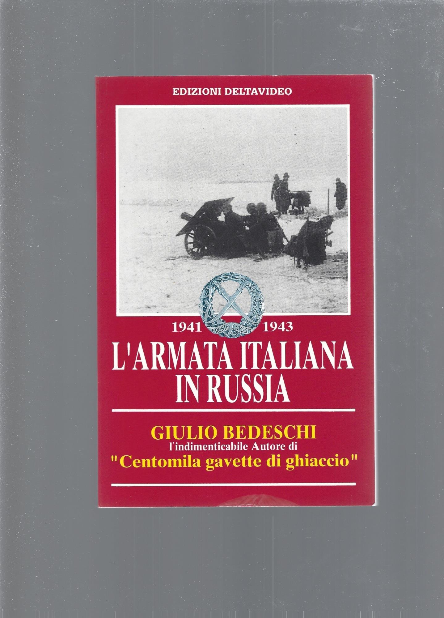 L' Armata Italiana In Russia