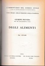 Commentario del Codice Civile, libro primo - delle persone e della famiglia. Degli alimenti, art. 433-448