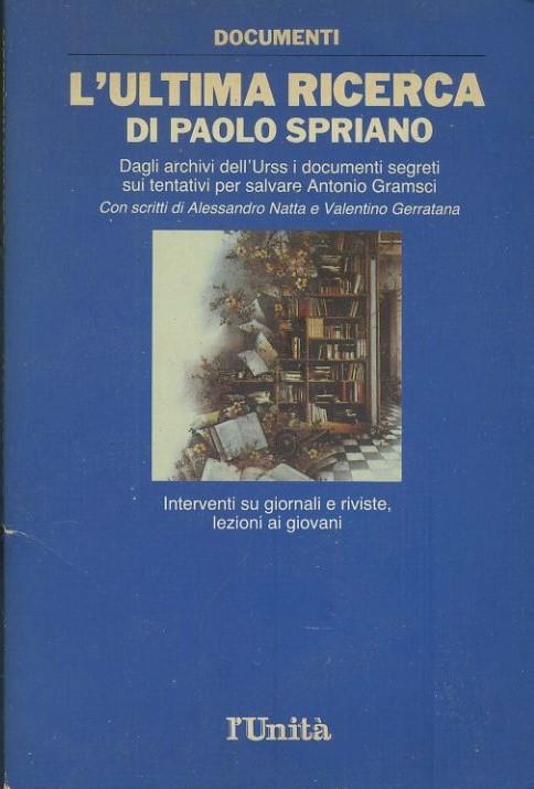 L' ultima ricerca di Paolo Spriano - copertina