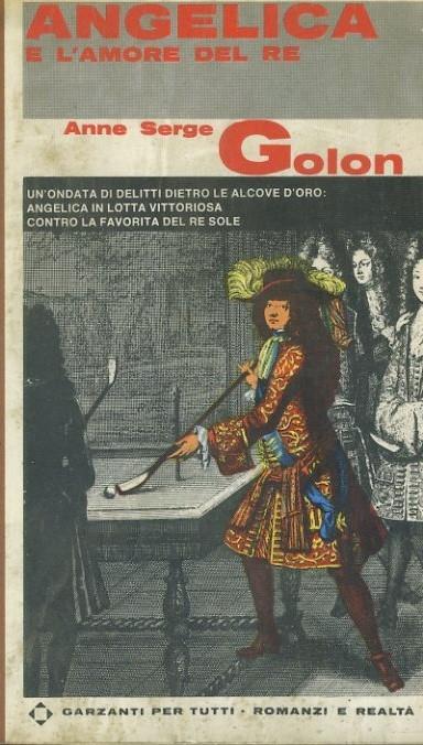 Angelica e l'amore del re - Anne Golon - copertina