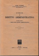 Corso di diritto amministrativo, vol. 4°:I mezzi dell'azione amministrativa