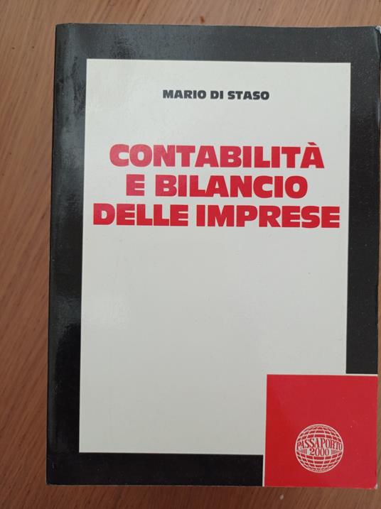 Contabilità e bilancio delle imprese - Mario Di Staso - copertina