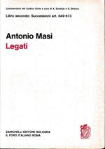 Commentario del Codice Civile, libro secondo - delle successioni: Dei legati art. 649-673