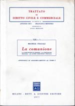 Trattato di diritto civile e commerciale, vol. 13/1: La comunione. Appendice di aggiornamento al tomo 1