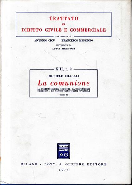 Trattato di diritto civile e commerciale, vol. 13/2: La comunione - Michele Fragali - copertina